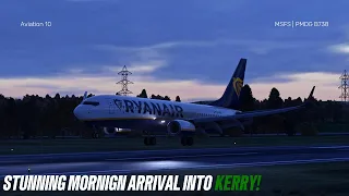 MSFS | Stunning morning arrival into Kerry Airport | PMDG 737-800 | APRC MOD!
