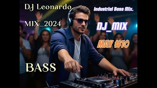 Новинка. DJ Leonardo/Techno/ Industrial Bass Mix "Steel Bass Landscape" #10