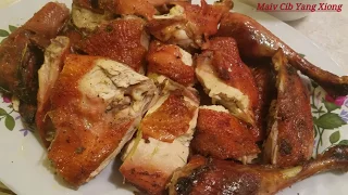 Qhia ci qaib qab heev, Broil chicken. 2/23/218