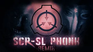 SCP-SL PHONK REMIX 💀