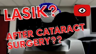 The Truth About Lasik Touch Up After Cataract Surgery