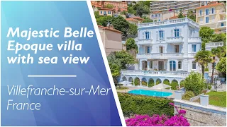 Majestic Belle Époque villa for sale on the French Riviera - Villefranche-sur Mer - Ref: 112786DSN06