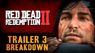 Red Dead Redemption 2 - Trailer #3 Breakdown