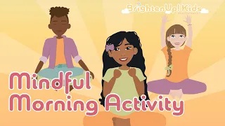 Today Is Going To Be A Great Day! Mindful Morning Activity With Positive Affirmations & Stretching!