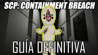 SCP: Containment Breach | GUÍA DEFINITIVA