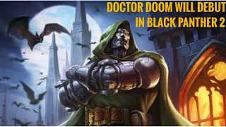 Doctor Doom Will Make His Debut In Black Panther 2