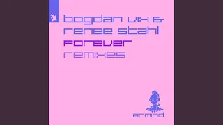 Forever (Bogdan Vix & Claudiu Adam Remix)