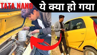 Tata nano में खर्चा हो गया #tatanano #silence  Tata Nano silencer problem | boby g