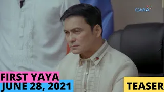 FIRST YAYA | JUNE 28 , 2021 | TEASER