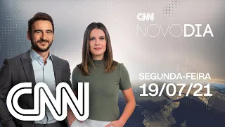 CNN NOVO DIA - 19/07/2021