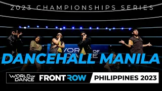 Dancehall Manila | Headliner | World of Dance Philippines 2023 | # WODPH2023