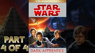 Star Wars: Jedi Academy Trilogy Book 2: Dark Apprentice: Part 4 of 4 - Full Unabridged Audiobook