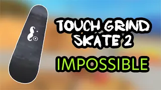 Touchgrind Skate 2 Impossible Tutorial