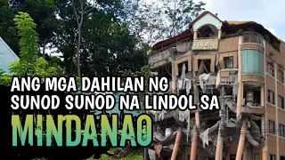 Bakit Sunod Sunod ang Lindol Sa Mindanao?