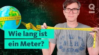Meter, Sekunden, Kilogramm: Woher kommen unsere Maßeinheiten? | Quarks: Dimension Ralph