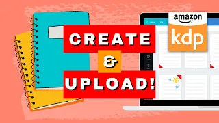 CREATE & UPLOAD Your First Notebook to Sell on Amazon KDP | Start to Finish Step-by-Step Tutorial