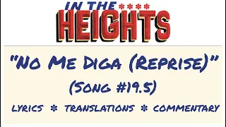 "No Me Diga (Reprise)" - Lyrics, Translations, & Dumb Commentary