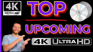 TOP UPCOMING 4K UltraHD Blu Ray Releases Big 4K Movie Announcements Reveals Collectors Film Chat #11