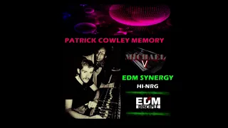 Patrick Cowley Memory   Edm Disciple