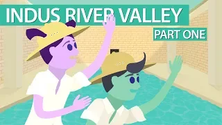 Indus River Valley Part 1