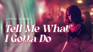 Brunettes Shoot Blondes feat. Kobzaruk - Tell Me What I Gotta Do (Lyric Video)