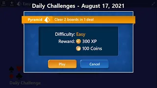 Microsoft Solitaire Collection | Pyramid - Easy | August 17, 2021 | Daily Challenges