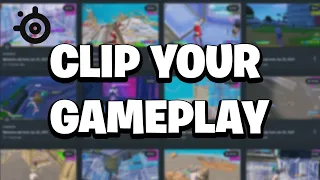 How to clip your gameplay! (Moments)