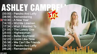 A s h l e y C a m p b e l l Top 10 Greatest Hits ~Full Album