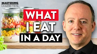 What I Eat In a Day with Dr. Alan Goldhamer of TrueNorth Health Center | Mastering Diabetes