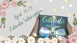 April 2024 Cuticula Subscription Box