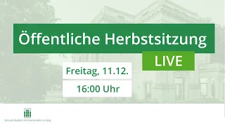 Öffentliche Herbstsitzung der Sächsischen Akademie der Wissenschaften zu Leipzig