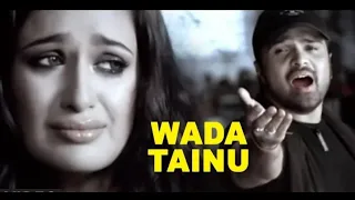 Wada tainu //Aap ka surroor // Himesh ft. Yuvika choudhary