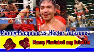 Manny Pacquiao vs Hector Velazquez 2005 Full Fight