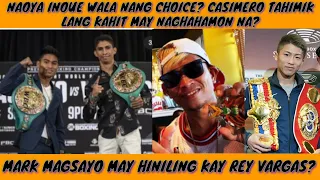 CASIMERO EASY FIGHT LANG YUNG NAGHAHAMON SAKANYA? MAGSAYO MAY HILING KAY VARGAS