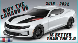 WHY THE 2022 V6 CAMARO IS BETTER THAN THE 2.0L TUBRO....we break it down.