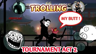 Trolling Tournament Act 2 | CSK OFFICIAL | Shadow Fight 2