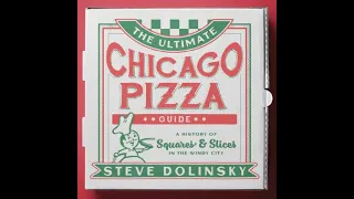 Culinary Historians | Slicing into Chicago’s Pizza History with Steve Dolinsky