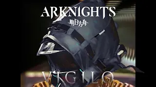 Arknights IRL - Vigilo