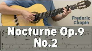 Nocturne Op.9 No.2 / Chopin (Guitar) [Notation + TAB]