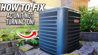 How To Fix An AC Unit That Is Not Turning ON! TOP 3 REASONS WHY! DIY