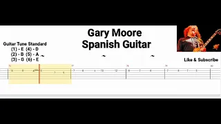 Gary Moore - Spanish Guitar ( Tab Guitar )