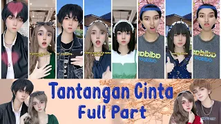 TIKTOK REVLICCA - TANTANGAN CINTA (FULL PART)