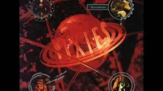 Pixies - Blown Away