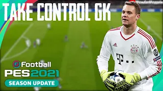 PES 2021 : How To Take Control GoalKeeper(GK Tutorial)
