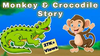 The monkey and The Crocodile Story | English moral story | English fairy tales for kids |Moral story