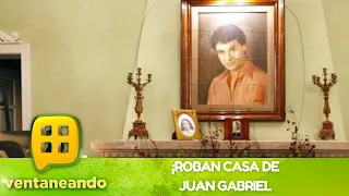 ¡Robaron una de las casas de Juan Gabriel! | Programa del 29 de mayo del 2023 | Ventaneando