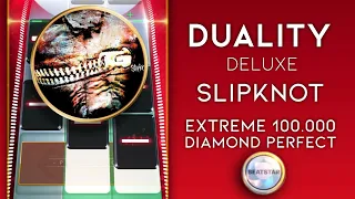 Beatstar | Slipknot - Duality (Deluxe) [Extreme Diamond Perfect 100.000]