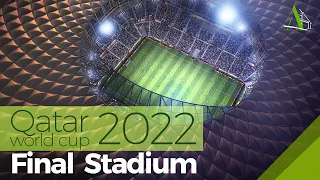 Why is Lusail Stadium the final stadium of 2022's World Cup?