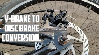 Custom V-Brake to Disc Brake conversion on my non-disc Dirt Jumper frame.