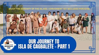 OUR JOURNEY TO ISLA DE CAGBALETE - PART 1